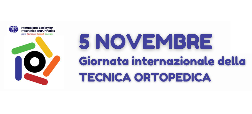 Giornata internazionale della TECNICA ORTOPEDICA